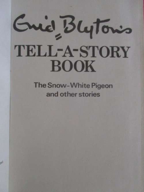 1983 HARD COVER - COLLECTABLE ENID BLYTON BOOK - TELL-A-STORY BOOK