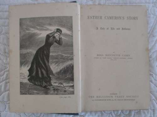 ESTHER CAMERON'S STORY (A TALE OF LIFE AND INFLUENCE) BY ROSA NOUCHERRE CAREY - CIRCA 1920's