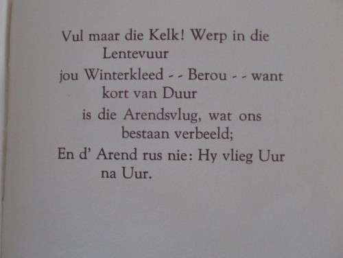 1950 1ST EDITION - THE RUBAIYAT IN AFRIKAANS - `DIE ONHERWINBARE HEDE` BY Abr. H. JONKER