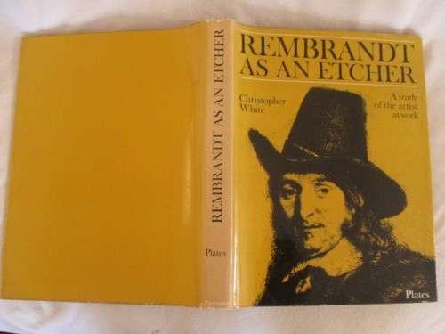 1969 - REMBRANDT AS AN ETCHER  - COMPLETE SET OF TWO VOLUMES - HARD COVERS WITH DUST COVERS