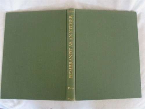 1969 - REMBRANDT AS AN ETCHER  - COMPLETE SET OF TWO VOLUMES - HARD COVERS WITH DUST COVERS