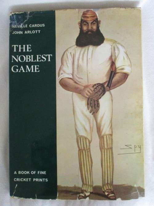 1969 FIRST EDITION - THE NOBLEST GAME - A BOOK OF FINE CRICKET PRINTS - NEVILLE CARDUS & JOHN ARLOTT