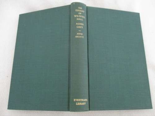 1935 HARD COVER - THE TENANT OF WILDFELL HALL /AGNES GREY BY ANNE BRONTE