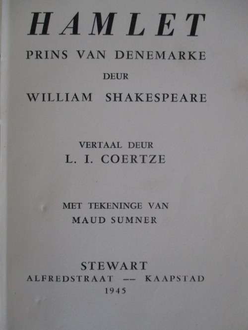 A GEM!! ILLUSTRATIONS BY WORLD RENOWNED S.A.ARTIST MAUDE SUMNER - SHAKESPEARE`S HAMLET IN AFRIKAANS