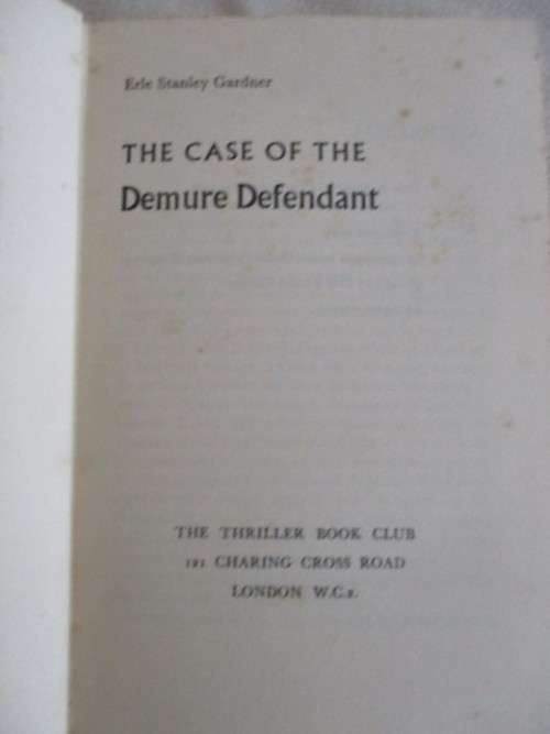 1963 HARD COVER WITH COVER - COLLECTABLE PERRY MASON BOOK - THE CASE OF THE DEMURE DEFENDANT