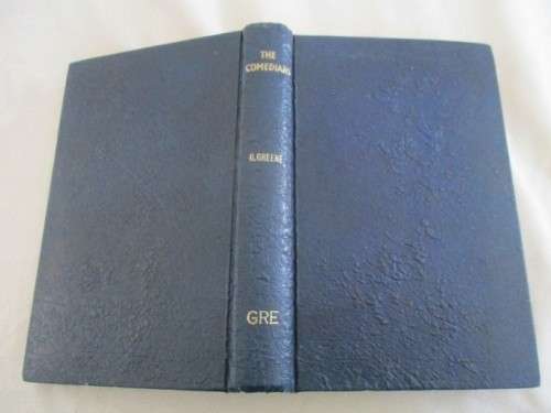 FIRST EDITION - THE COMEDIANS BY GRAHAM GREENE