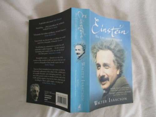 EINSTEIN HIS LIFE AND UNIVERSE BY WALTER ISAACSON