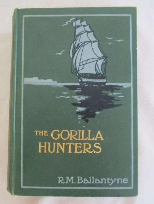 1911 - THE GORILLA HUNTERS A TALE OF THE WILDS OF AFRICA - R.M. BALLANTYNE