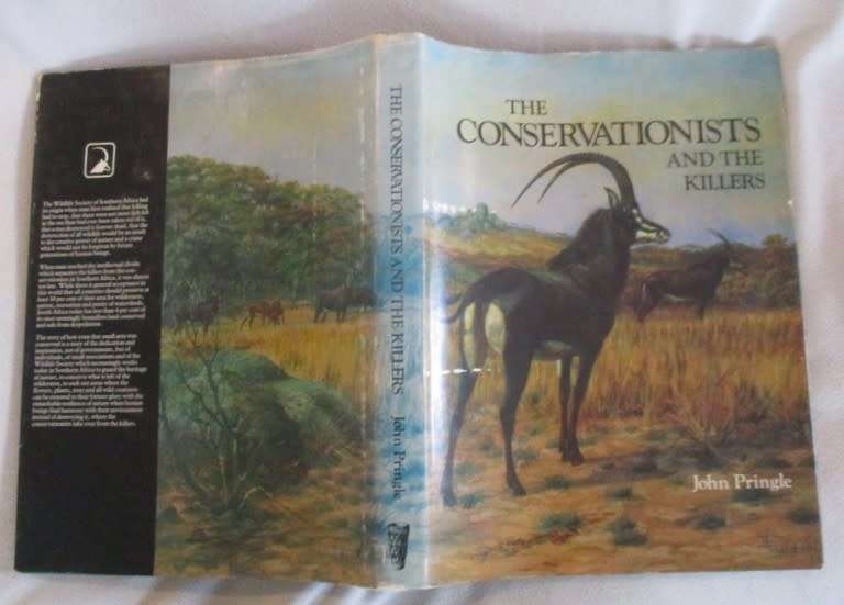 The Conservationists and the killers by John Pringle