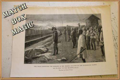 HISTORICAL PRINT  THE TRAIN CONVEYING THE REMAINS OF MR RHODES SALUTED BY THE BLOCKHOUSE GUARDS