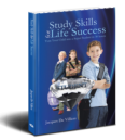 Study Skills for Life Success:Turn Your Child into a Super Student in 30 Hours (eBook)