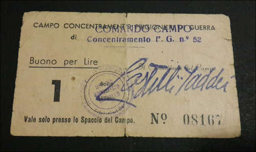 ***Italy POW Camp Campo Concentramento 1 and 10 Lire***