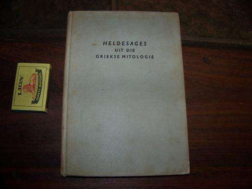 BOOKS - HELDESAGES UIT DIE GRIEKSE MITOLOGIE - FJ EYBERS 1960