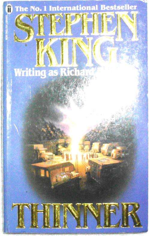 Book - "THINNER" - Stephen King writing as Richard Bachman