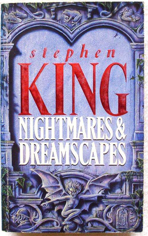 Book - "NIGHTMARES & DREAMSCAPES" - Stephen King
