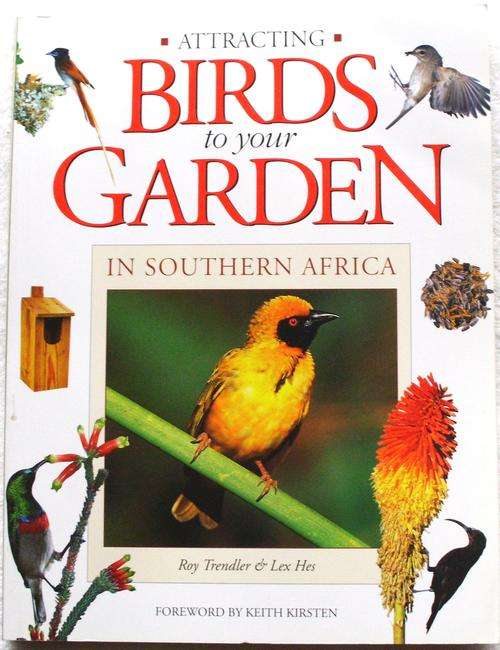 Book - " ATTRACTING BIRDS TO YOUR GARDEN IN SOUTHERN AFRICA "