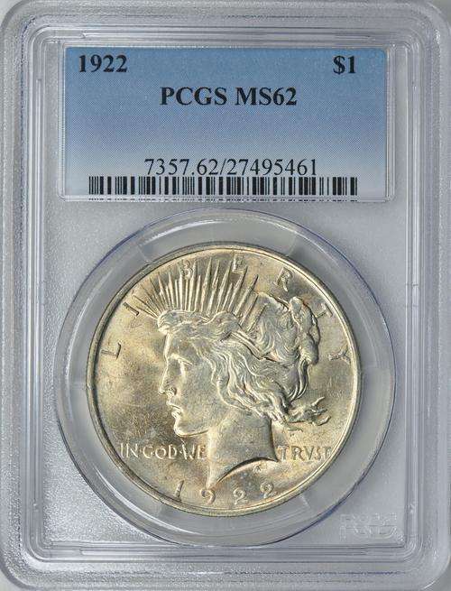 1922 US PEACE DOLLAR - STUNNING MINTAGE        ~PCGS GRADED MS62~
