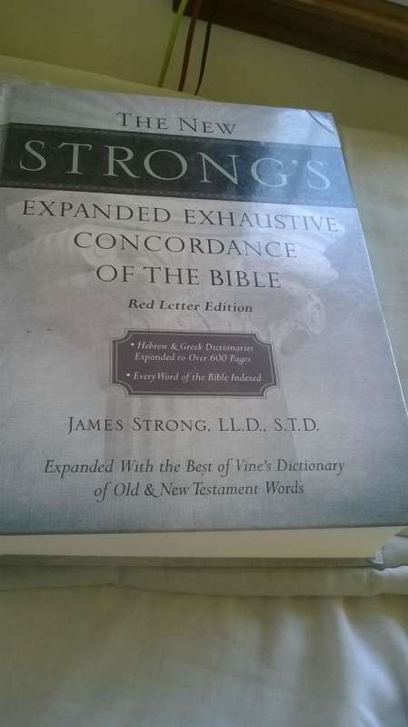 The new STRONGS expanded exhaustive concordance of the bible