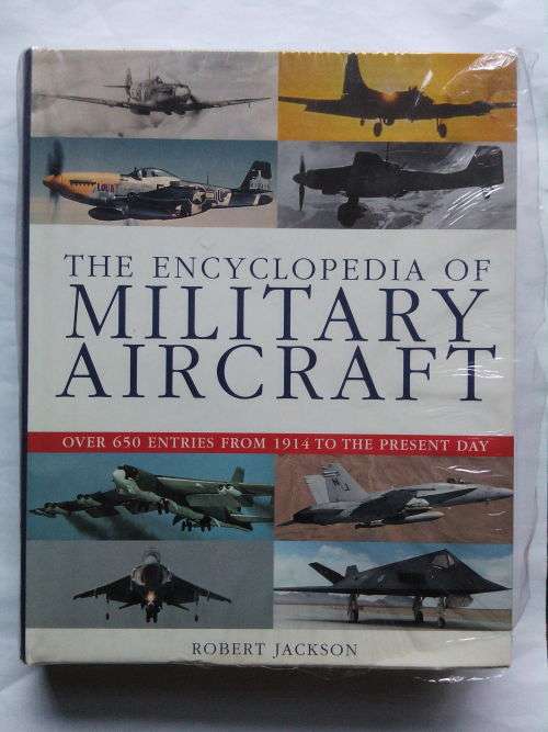 The Encyclopedia of Military Aircraft (Parragon) Brand-new!