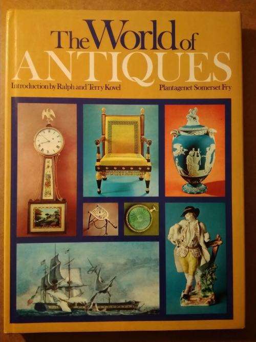 The world of antiques Hardcover  January 1, 1970