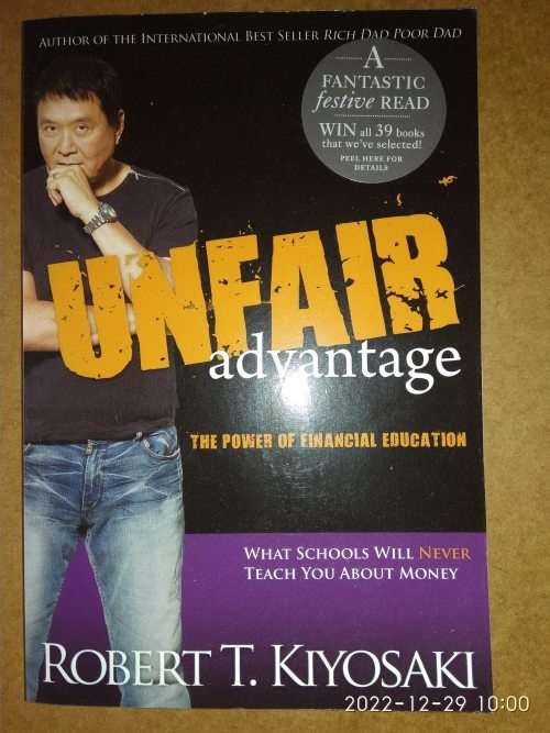 Rich Dad Poor Dad - Unfair Advantage: The Power of Financial Education
