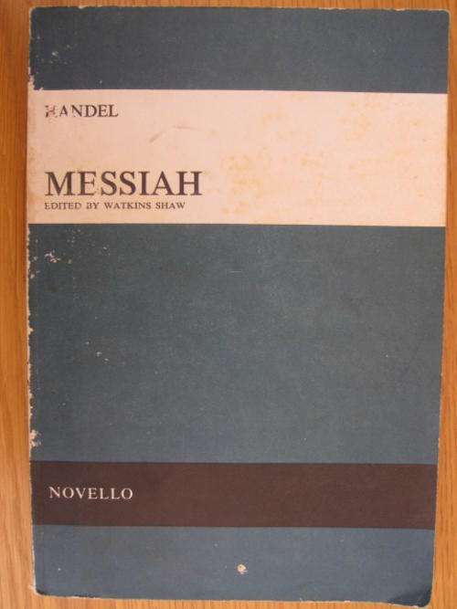 Handel : Messiah, edited by Watkins Shaw (sheet music)