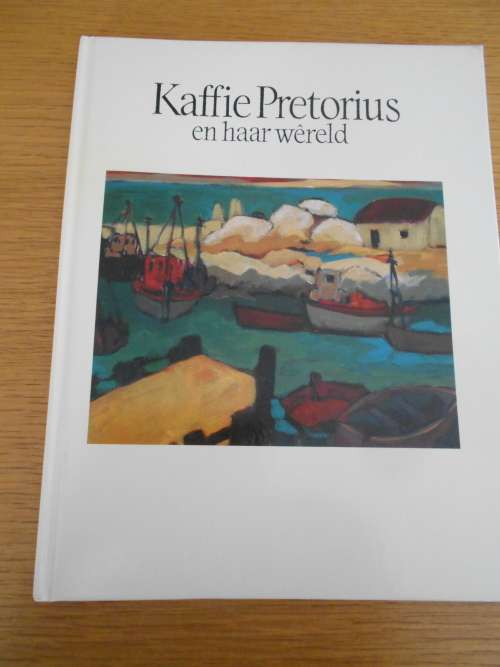KAFFIE PRETORIUS en haar wereld