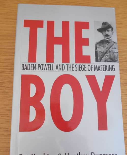 Baden-Powell and THE SIEGE OF MAFEKING