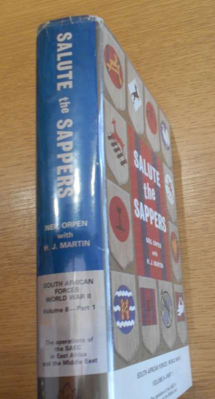 SALUTE THE SAPPERS, by Neil Orpen with H J Martin (hardcover)