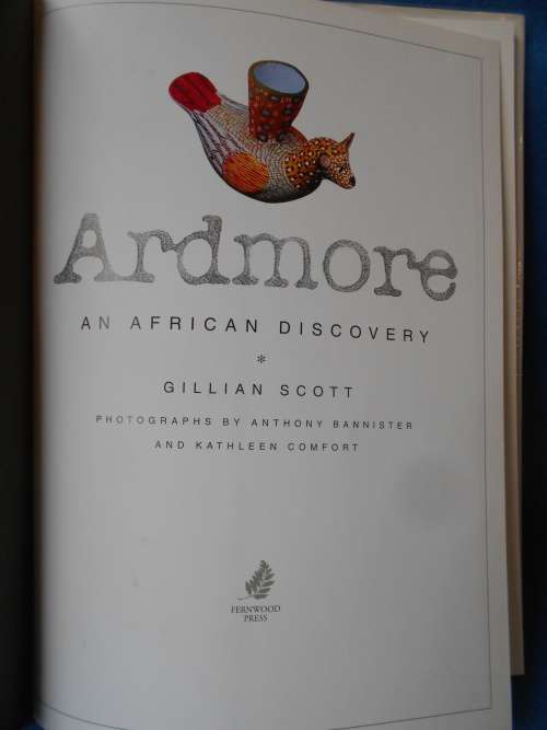 ARDMORE: an African Discovery, by Gillian Scott