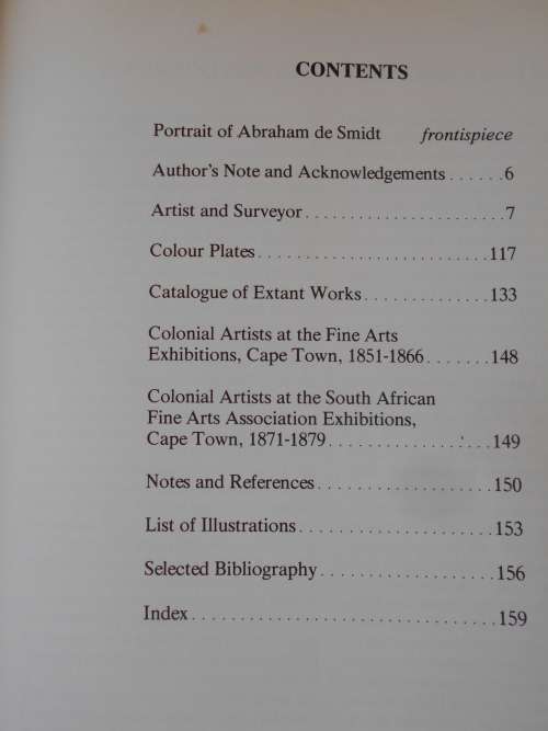 ABRAHAM DE SMIDT: Artist and Surveyor-General of the Cape Colony 1829 - 1908, by Marjorie Bull