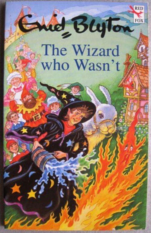 The Wizard who wasn't, by Enid Blyton