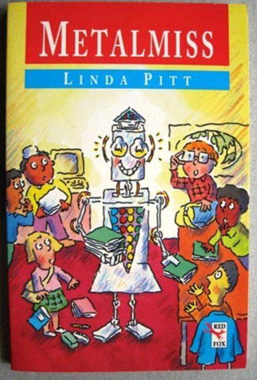 METALMISS, by Linda Pitt  (Pre-teen literature)