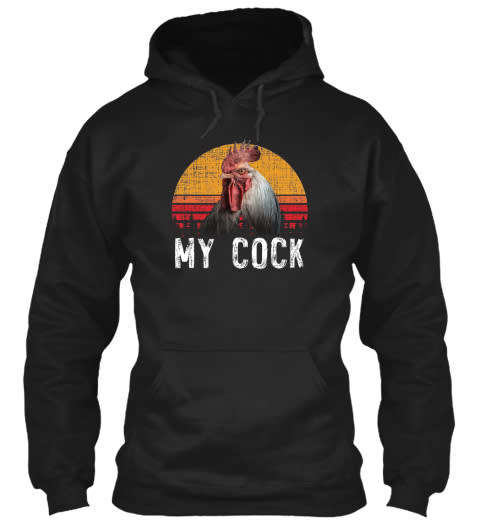 My Cock Hoodie