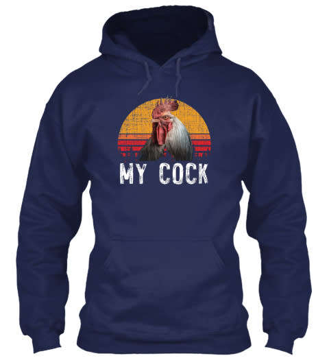 My Cock Hoodie