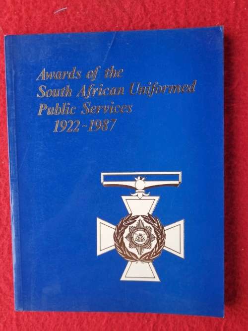 Awards of the South African Uniformed Public Services book