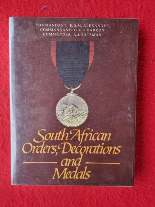 South African Orders, Decorations and Medals book