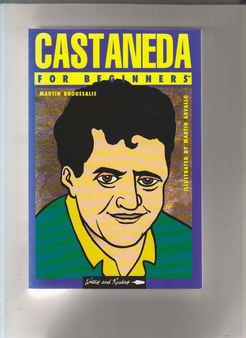 Castaneda for Beginners  -  Martin Broussalis, Martin Arvallo