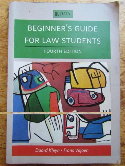 **Beginner's Guide for Law Students , 3th Ed , Juta ,  Kleyn & Viljoen