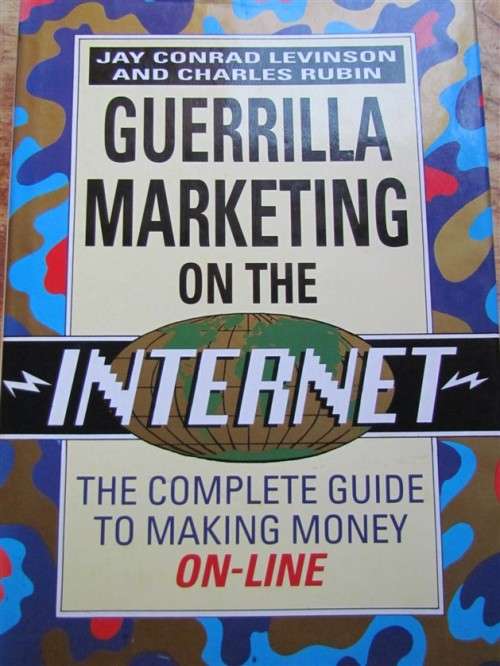 Guerrilla Marketing on the Internet-Make money on-line **FREE COURIER**