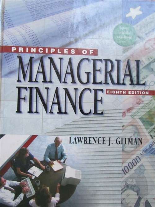 Principles of Managerial Finance, 8th Ed , Gitman
