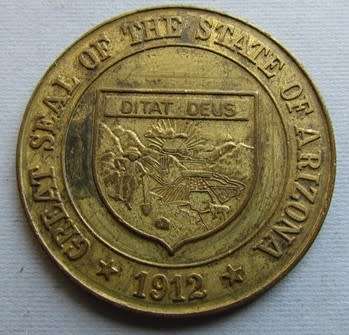 THE GREAT SEAL OF THE STATE OF ARIZONA 1912 $40.00