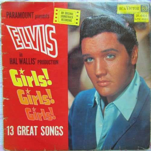 ELVIS - GIRLS GIRLS GIRLS - VINTAGE LP - EARLY
