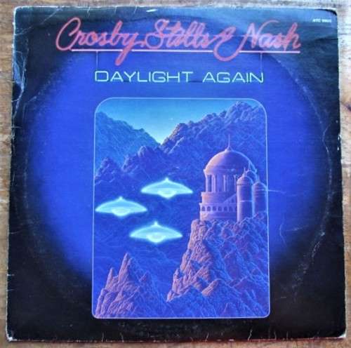 CROSBY,STILLS and NASH - DAYLIGHT AGAIN -  VINTAGE LP