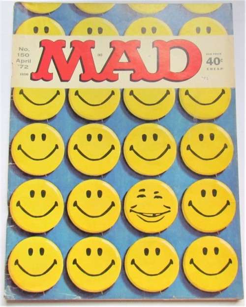 MAD MAGAZINE VINTAGE HAVE A NICE DAY ISSUE 1972 #150