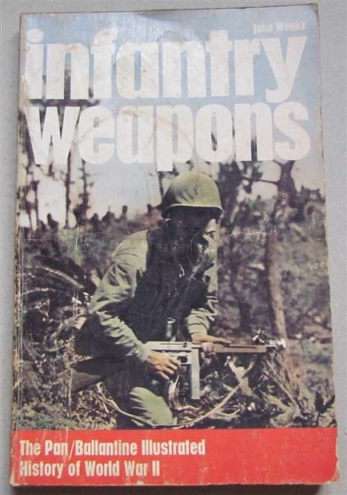 Purnells History of the Second World War WWII-Infantry Weapons*SCARCE soft cover**
