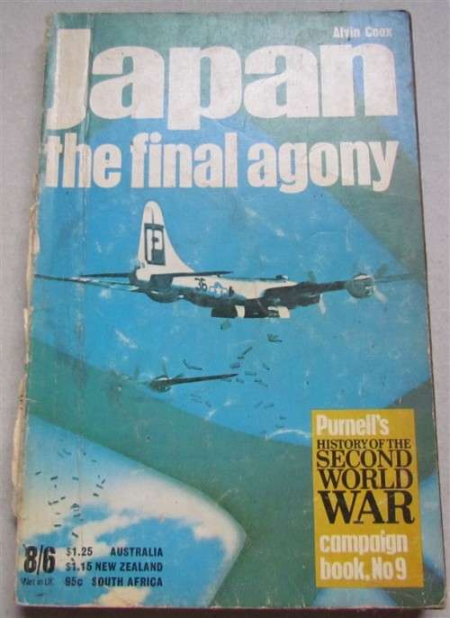 Purnells History of the Second World War WWII- Japan The Final Agony *SCARCE soft cover**