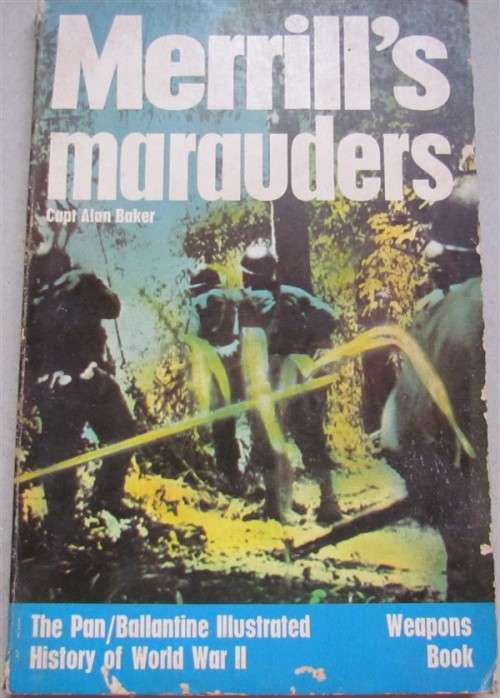 Purnells History of the Second World War WWII- Merrills Marauders *SCARCE soft cover**