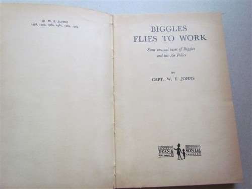 Biggles - Hardcover -  Flies to Work - Capt. W,E Johns