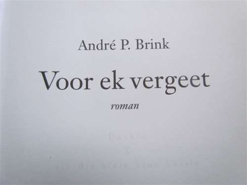 ANDRE P. BRINK - VOOR EK VERGEET - FIRST EDITION